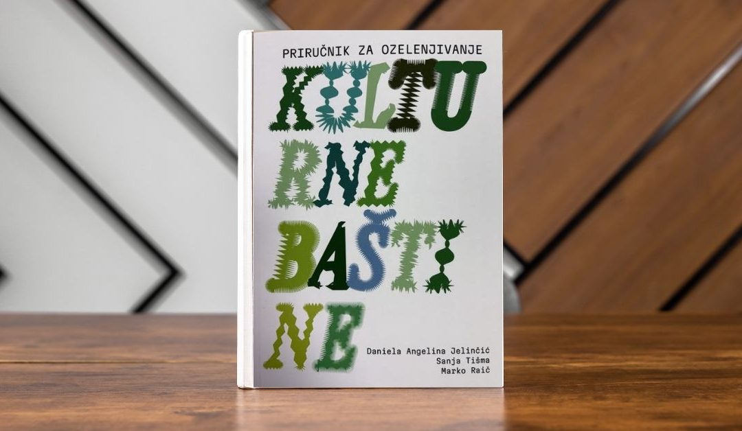 New guidebook in the series – Manual for Greening Cultural Heritage