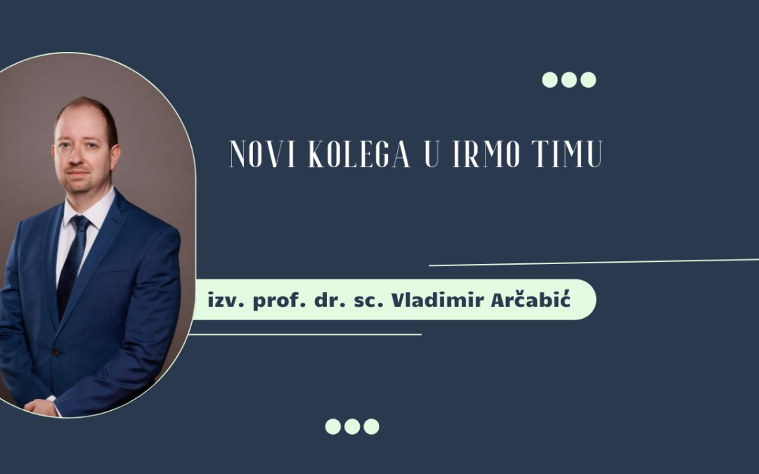 Novi kolega u BORE timu – izv. prof. dr. sc. Vladimir Arčabić